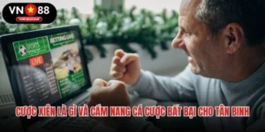 Cược Xiên Là Gì Và Cẩm Nang Cá Cược Bất Bại Cho Tân Binh