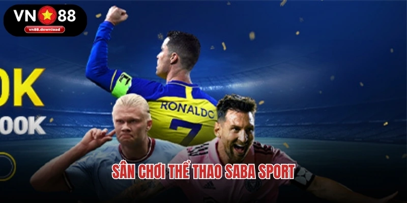 Sân chơi thể thao SABA Sport