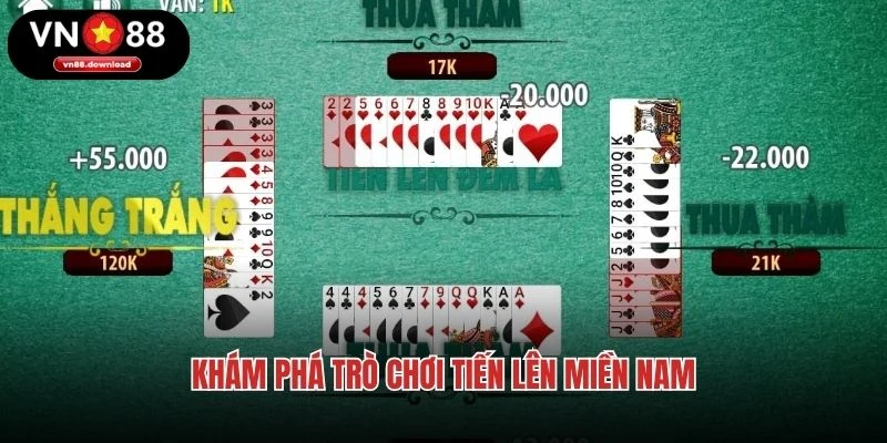 Khám phá trò chơi tiến lên miền Nam