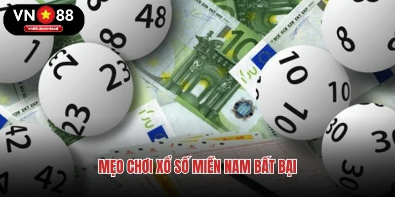Mẹo chơi xổ số miền Nam bất bại
