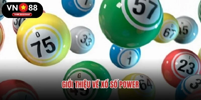 Giới thiệu về xổ số Power